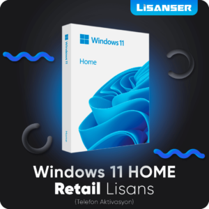 Windows 11 Home - Retail | Orijinal Lisans Anahtarı - Telefon Akt.